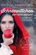 Cover: Schneewittchen darf nicht sterben - Menne&T&ouml;chter