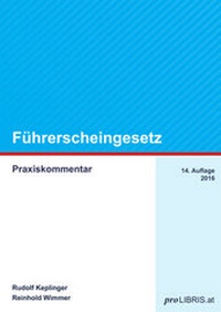 Enlarge image Cover: Führerscheingesetz - Pro Libris Verlagsgesellschaft