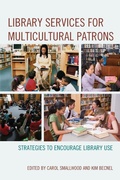 Cover: Library Services for Multicultural Patrons - Scarecrow Press