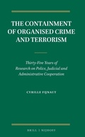 Cover: The Containment of Organised Crime and Terrorism - Martinus Nijhoff