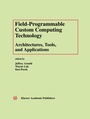Cover: Field-Programmable Custom Computing Technology: Architectures, Tools, and Applications - Springer
