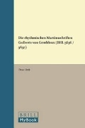 Cover: Die rhythmischen Martinsschriften Guiberts von Gembloux (BHL 5636 / 5637) - Brill