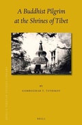 Cover: A Buddhist Pilgrim at the Shrines of Tibet - Brill