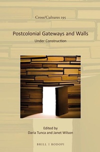 Enlarge image Cover: Postcolonial Gateways and Walls - Brill