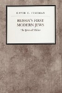Enlarge image Cover: Russia's First Modern Jews - New York University Press