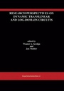Cover: Research Perspectives on Dynamic Translinear and Log-Domain Circuits - Springer