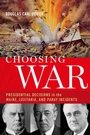 Cover: Choosing War - OUP eBook