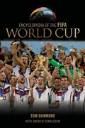 Cover: Encyclopedia of the FIFA World Cup - Rowman & Littlefield Publishers