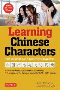 Enlarge image Cover: Learning Chinese Characters: Volume 1 - Tuttle Publishing