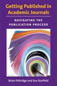 Enlarge image Cover: Getting Published in Academic Journals - The University of Michigan Press