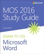 Cover: MOS 2016 Study Guide for Microsoft Word - Microsoft Press