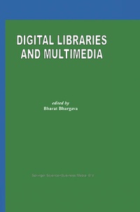 Enlarge image Cover: Digital Libraries and Multimedia - Springer