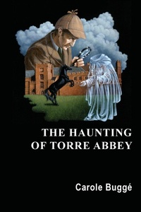 Abbildung von: The Haunting of Torre Abbey - Basic Books