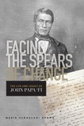 Cover: Facing the Spears of Change - University of Hawaii Press