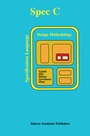 Cover: SPECC: Specification Language and Methodology - Kluwer Academic Publishers