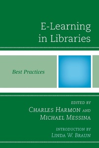 Enlarge image Cover: E-Learning in Libraries - Scarecrow Press