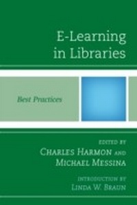 Abbildung von: E-Learning in Libraries - Bloomsbury eBooks US