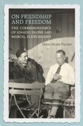Cover: On Friendship and Freedom - University of Toronto Press