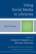Cover: Using Social Media in Libraries - Scarecrow Press