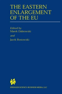 Enlarge image Cover: The Eastern Enlargement of the EU - Springer