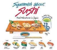 Abbildung von: Squeamish About Sushi - Tuttle Publishing