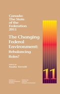 Cover: Canada: The State of the Federation, 2011 - ISEAS Publishing