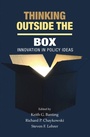 Cover: Thinking Outside the Box - Queen's Policy Studies