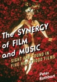 Abbildung von: The Synergy of Film and Music - Bloomsbury eBooks US