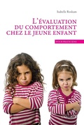 Cover: L'&eacute;valuation du comportement chez le jeune enfant - Mardaga