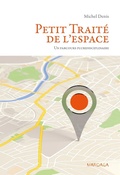 Cover: Petit Trait&eacute; de l'espace - Mardaga