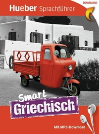 Abbildung von: Smart Griechisch - Hueber Verlag