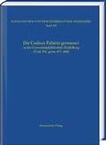 Cover: Die Codices Palatini germanici in der Universit&auml;tsbibliothek Heidelberg (Cod. Pal. germ. 671-848) - Harrassowitz Verlag