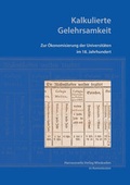 Cover: Kalkulierte Gelehrsamkeit - Harrassowitz Verlag