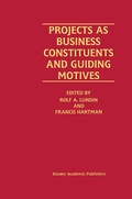 Cover: Projects as Business Constituents and Guiding Motives - Springer
