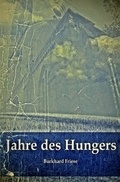Cover: Jahre des Hungers - epubli