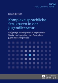 Abbildung von: Komplexe sprachliche Strukturen in der Jugendliteratur - Peter Lang Verlag