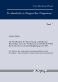 Cover: Die Strafbarkeit der Bestechung ausl&auml;ndischer Amtstr&auml;ger nach der Neufassung der &sect;&sect; 331 ff. StGB durch das Korruptionsbek&auml;mpfungsgesetz 2015 - Logos Berlin