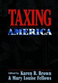 Cover: Taxing America - New York University Press