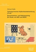 Cover: Trainings-Inventar Aufmerksamkeitsst&ouml;rung (T-I-A) - dgvt-Verlag