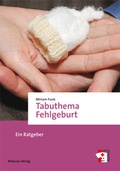 Cover: Tabuthema Fehlgeburt - Mabuse