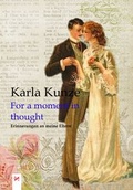Cover: For a moment in thought - Carow Verlag Gruppe