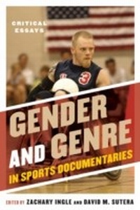 Abbildung von: Gender and Genre in Sports Documentaries - Bloomsbury eBooks US