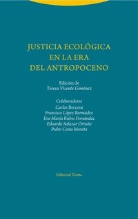 Bild: Justicia ecológica en la era del Antropoceno - Editorial Trotta, S.A.