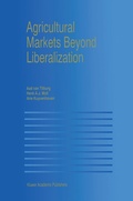 Cover: Agricultural Markets Beyond Liberalization - Springer