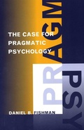 Cover: The Case for Pragmatic Psychology - New York University Press