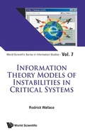 Cover: Information Theory Models Of Instabilities In Critical Systems - World Scientific Publishing Co Pte Ltd