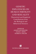 Cover: Genetic Influences on Human Fertility and Sexuality - Kluwer Academic Publishers