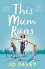 Cover: This Mum Runs - Yellow Jersey Press