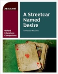 Cover: Oxford Literature Companions: A Streetcar Named Desire - Oxford University Press