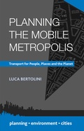 Cover: Planning the Mobile Metropolis - Red Globe Press